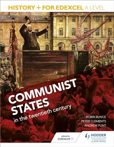 History+ for Edexcel A Level: Communist states in the twentieth century von Hodder Education