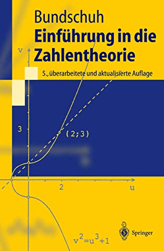Einführung in die Zahlentheorie (Springer-Lehrbuch)