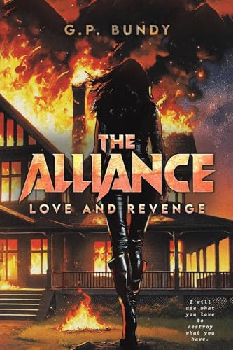 The Alliance: Love and Revenge The Alliance: Love and Revenge von Austin Macauley Publishers