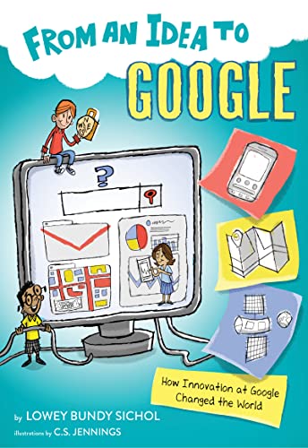 From an Idea to Google: How Innovation at Google Changed the World von Houghton Mifflin