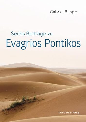 Sechs Beiträge zu Evagrios Ponitkos