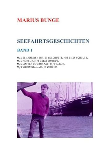 SEEFAHRTSGESCHICHTEN: BAND 1