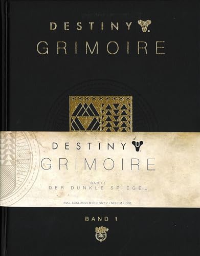 Destiny: Grimoire: Bd. 1: Der dunkle Spiegel