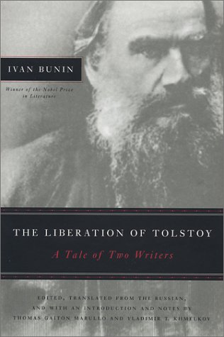 The Liberation of Tolstoy: A Tale of 2 Writers: A Tale of Two Writers (Studies in Russian Literature and Theory)