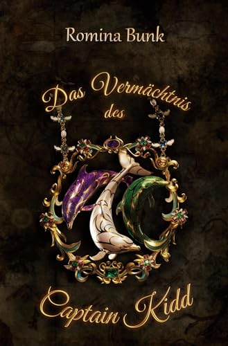 Das Vermächtnis des Captain Kidd - Band 2 von tolino media