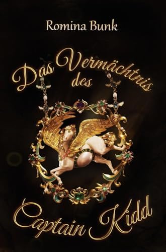 Das Vermächtnis des Captain Kidd: Band 1