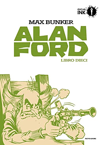 Alan Ford. Libro dieci (Oscar Ink)