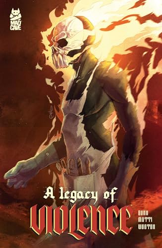 A Legacy of Violence Collection von Mad Cave Studios