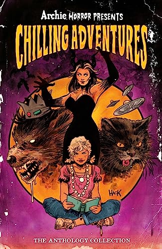 Archie Horror Presents: Chilling Adventures (Archie Horror Anthology Series, Band 1)