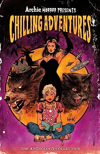 Archie Horror Presents: Chilling Adventures (Archie Horror Anthology Series, Band 1) von Archie Comics