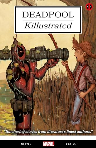 Deadpool: Killustrated Deadpool: Killustrated