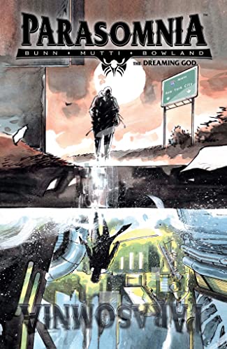 Parasomnia Volume 2: The Dreaming God Parasomnia Volume 2: The Dreaming God