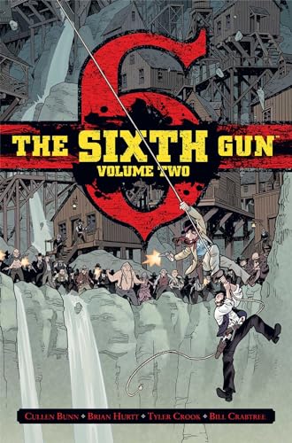 The Sixth Gun Deluxe Edition Volume 2 (SIXTH GUN DLX HC)