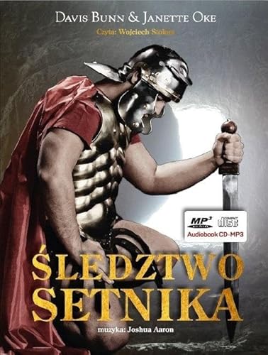 śledztwo Setnika (1) (Śledztwo Setnika Janette Oke & Davis Bunn, Band 1)