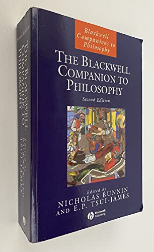 The Blackwell Companion to Philosophy (Blackwell Companions to Philosophy) von Wiley-Blackwell