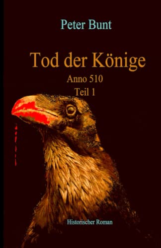 Tod der Könige: Anno 510 (Die Einar Saga, Band 5) von Independently published