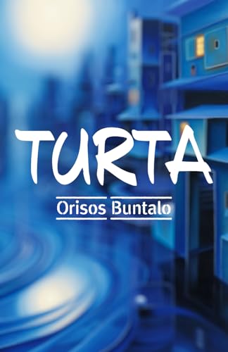 TURTA von Editorial Letra Minúscula