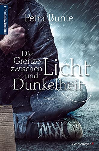 Die Grenze zwischen Licht und Dunkelheit: Liebesroman von CW Niemeyer