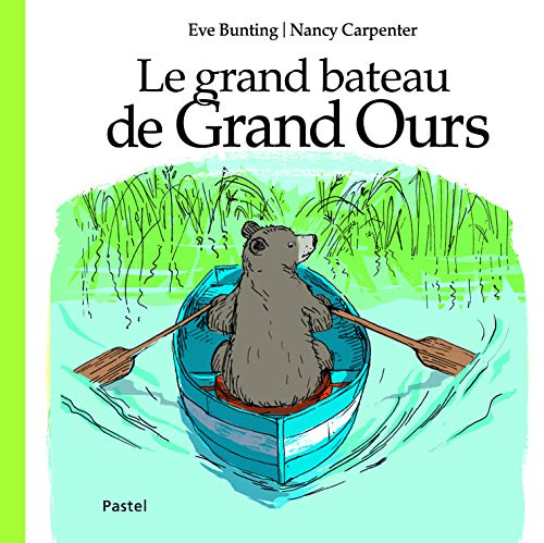 grand bateau de grand ours (le) von TASCHEN