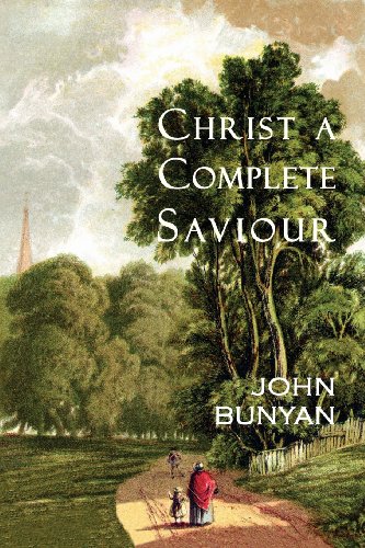 Christ a Complete Saviour: The Intercession of Christ and Who Are Privileged in It von Curiosmith