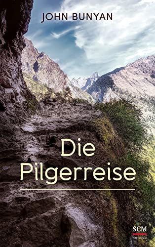 Die Pilgerreise von SCM R.Brockhaus