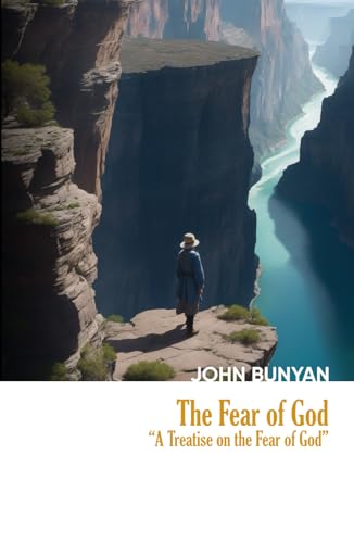 The Fear of God (Illustrated and Annotated): Or "A Treatise on the Fear of God" (Heritage Hardbacks)