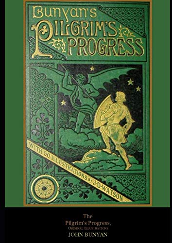 The Pilgrim'S Progress, Original Illustrations von Independently published