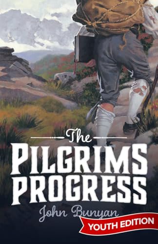 The Pilgrim's Progress The Pilgrim's Progress von Anson Street Press