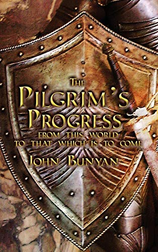 The Pilgrim's Progress: Both Parts and with Original Illustrations The Pilgrim's Progress: Both Parts and with Original Illustrations von Suzeteo Enterprises