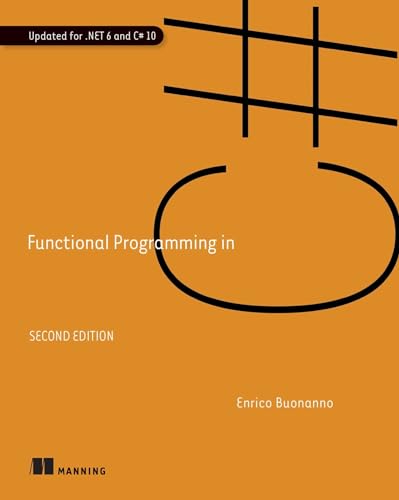 Functional Programming in C# von Manning Publications