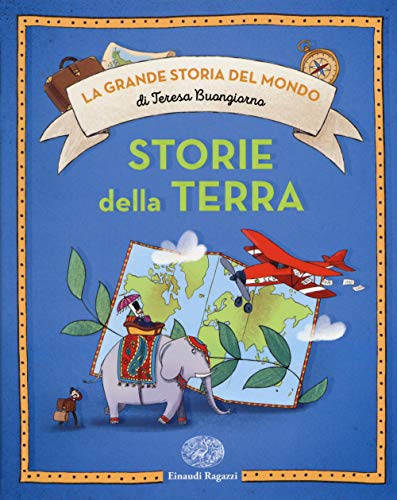 Storie dalla terra (La grande storia del mondo)