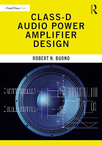Class-d Audio Power Amplifier Design Class-d Audio Power Amplifier Design von Focal Press