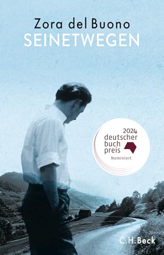 Seinetwegen: Roman von Beck C. H.