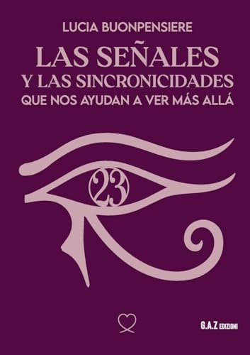 Las señales y las sincronicidades von Youcanprint