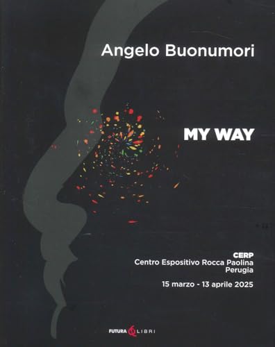 My way. Ediz. italiana My way. Ediz. italiana von Futura Libri