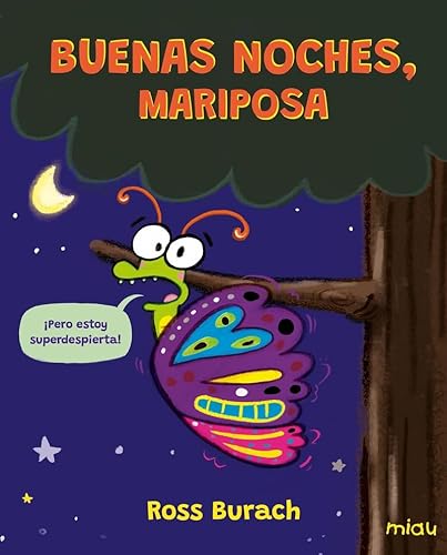 Buenas noches, Mariposa (Miau) von Ediciones Jaguar