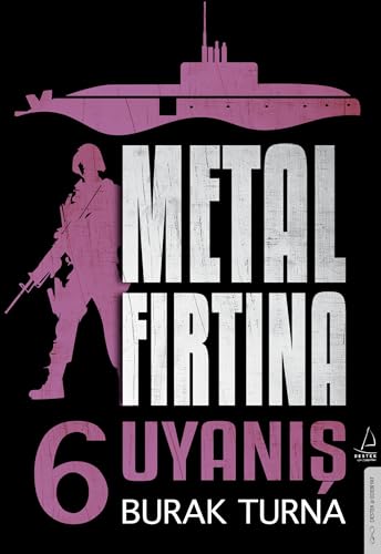 Metal Fırtına 6: Uyanış von Destek Yayınları