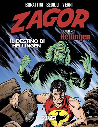 Zagor contro Hellingen. Il destino di Hellingen von Sergio Bonelli Editore