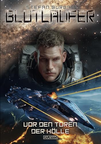 Blutläufer 4: Vor den Toren der Hölle von Atlantis Verlag Guido Latz