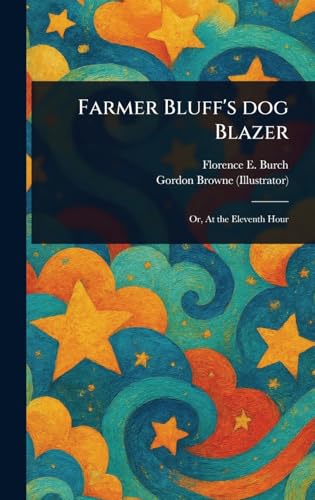 Farmer Bluff's Dog Blazer von Anson Street Press