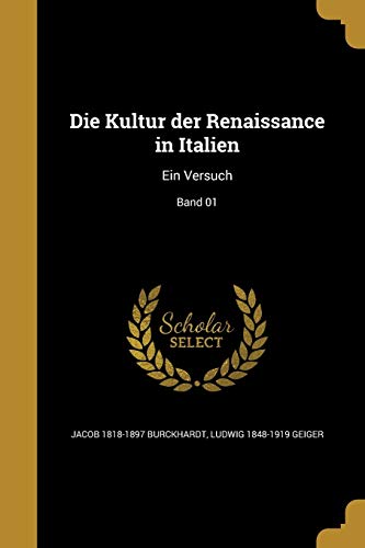 GER-KULTUR DER RENAISSANCE IN: Ein Versuch; Band 01