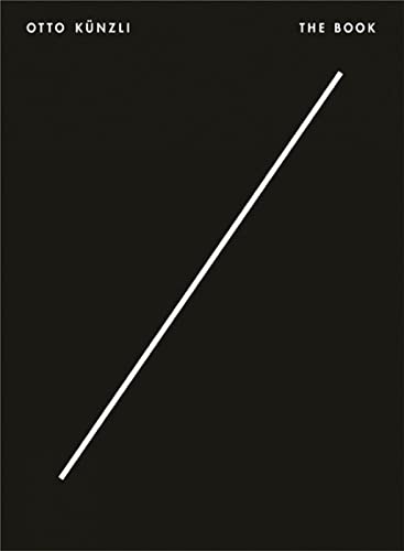 OTTO KÜNZLI - THE BOOK: Hrsg.: Die Neue Sammlung The International Design Museum Munich