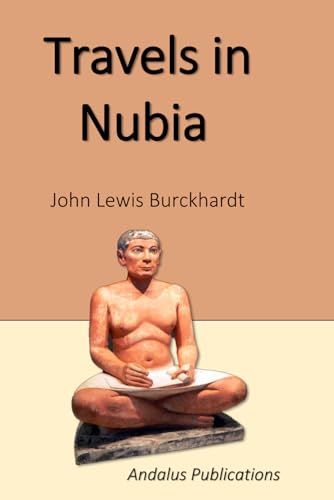 Travels in Nubia von Independently published