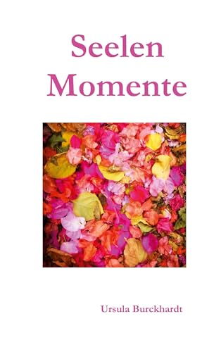 Seelenmomente II von BoD – Books on Demand