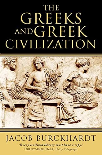 THE GREEKS AND GREEK CIVILIZATION