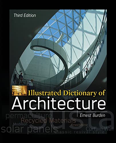 Illustrated Dictionary of Architecture, Third Edition von McGraw-Hill Education