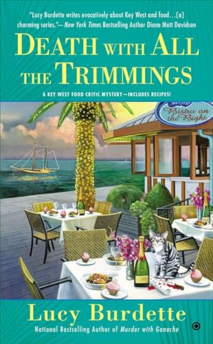 Death with All the Trimmings (Key West Food Critic, Band 5)