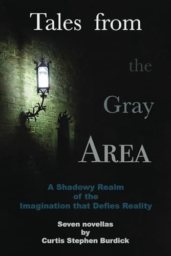 Tales from the Gray Area von Independently published