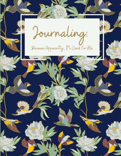 Journaling: Because Apparently, It's Good For Me. von imprint