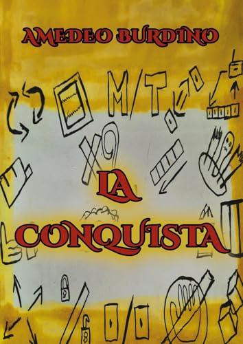 La Conquista - Volumen 1 von Youcanprint